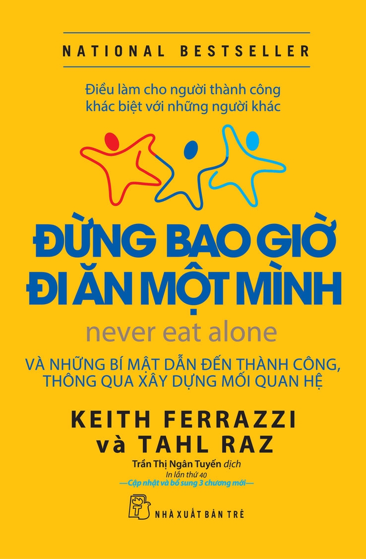 ĐỪNG BAO GIỜ ĐI ĂN MỘT MÌNH