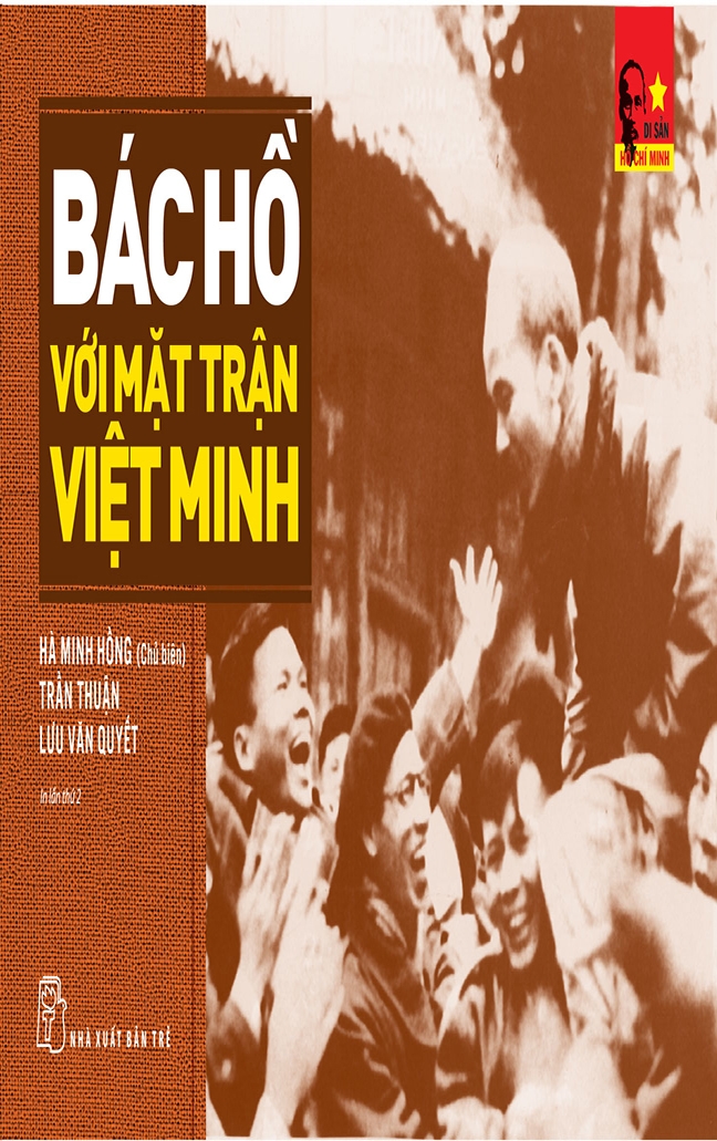 BÁC HỒ VỚI MẶT TRẬN VIỆT MINH