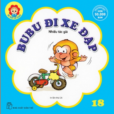 BÉ HỌC LỄ GIÁO - Tập 18: BUBU ĐI XE ĐẠP