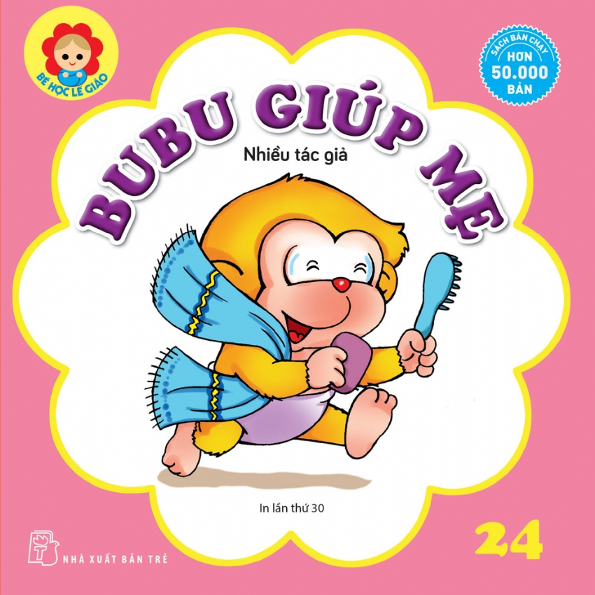 BÉ HỌC LỄ GIÁO - Tập 24: BUBU GIÚP MẸ