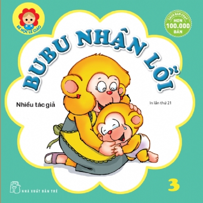 BÉ HỌC LỄ GIÁO - Tập 3: BUBU NHẬN LỖI