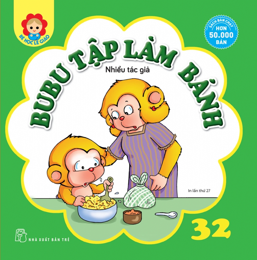 BÉ HỌC LỄ GIÁO - Tập 32: BU BU TẬP LÀM BÁNH