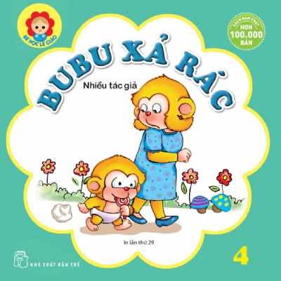 BÉ HỌC LỄ GIÁO - Tập 4: BUBU XẢ RÁC