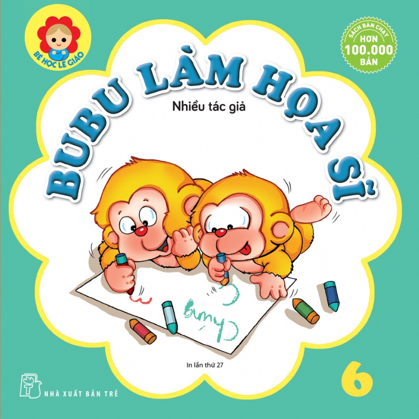 BÉ HỌC LỄ GIÁO - Tập 6: BUBU LÀM HỌA SĨ