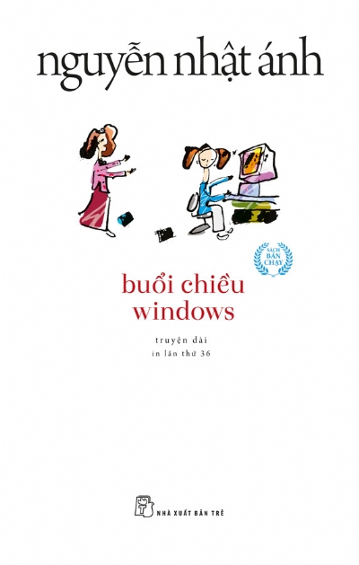 BUỔI CHIỀU WINDOWS: truyện dài