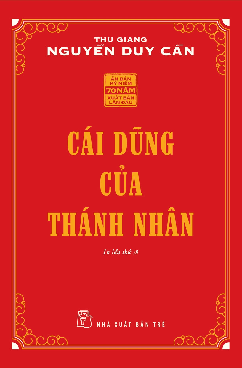 CÁI DŨNG CỦA THÁNH NHÂN