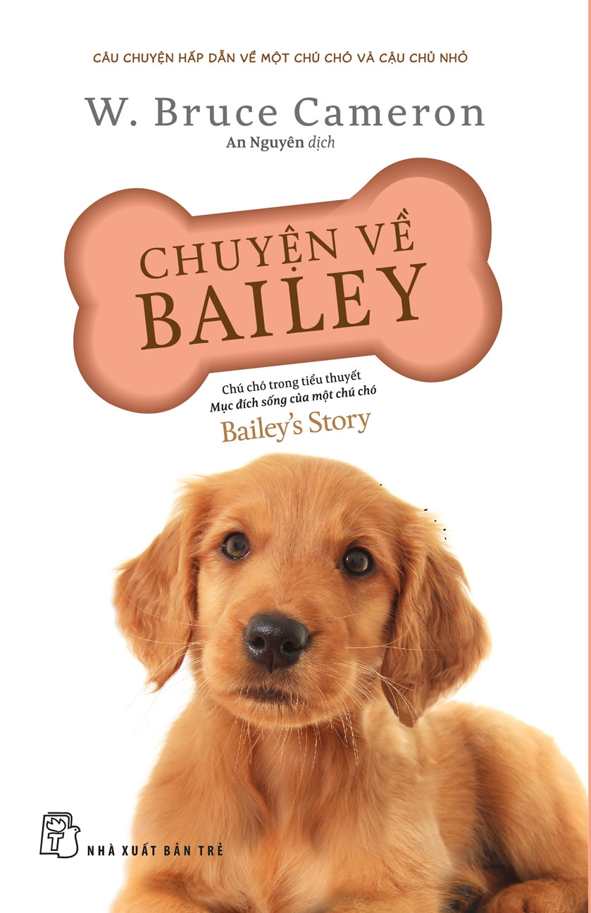 CHUYỆN VỀ BAILEY CHÚ CHÓ TRONG TIỂU THUYẾT