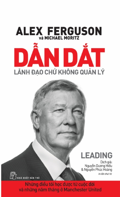 DẪN DẮT - LÃNH ĐẠO CHỨ KHÔNG QUẢN LÝ