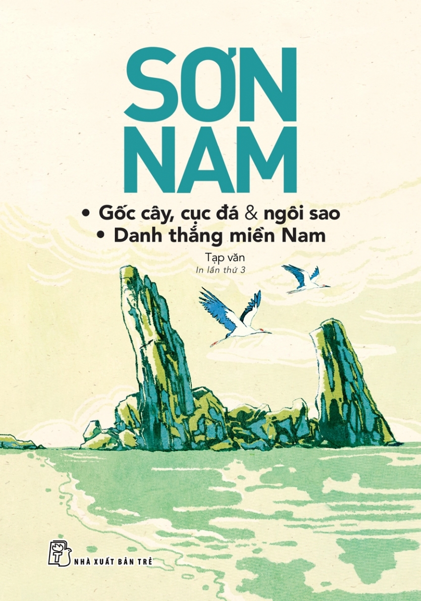 GỐC CÂY CỤC ĐÁ & NGÔI SAO. DANH THẮNG MIỀN NAM: tạp văn