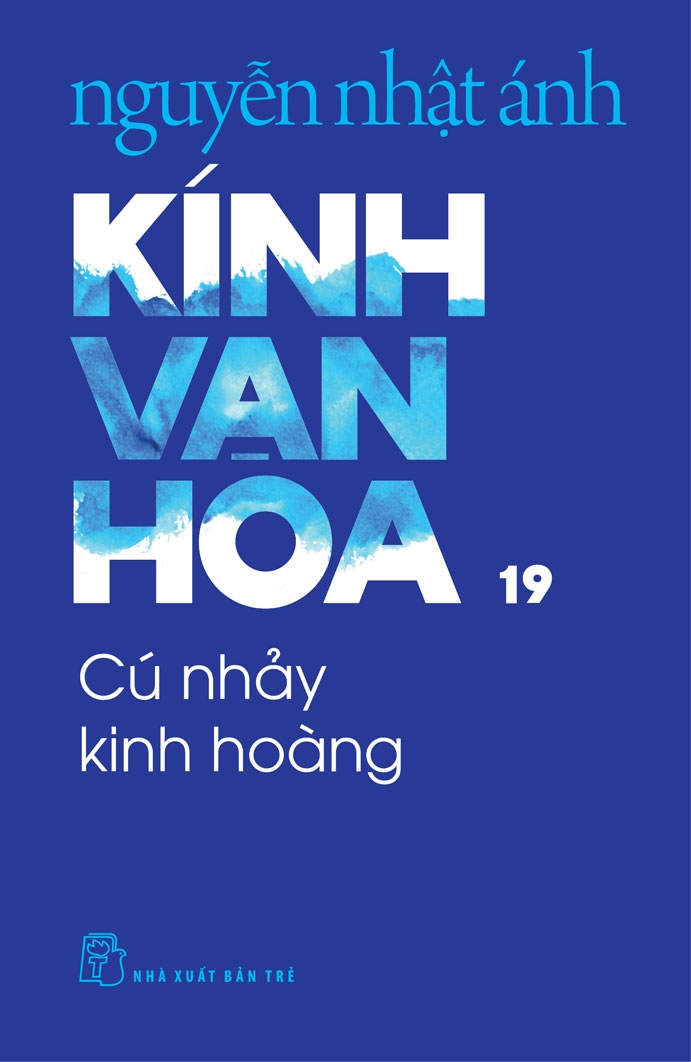 KÍNH VẠN HOA , TẬP 19 - CÚ NHẢY KINH HOÀNG