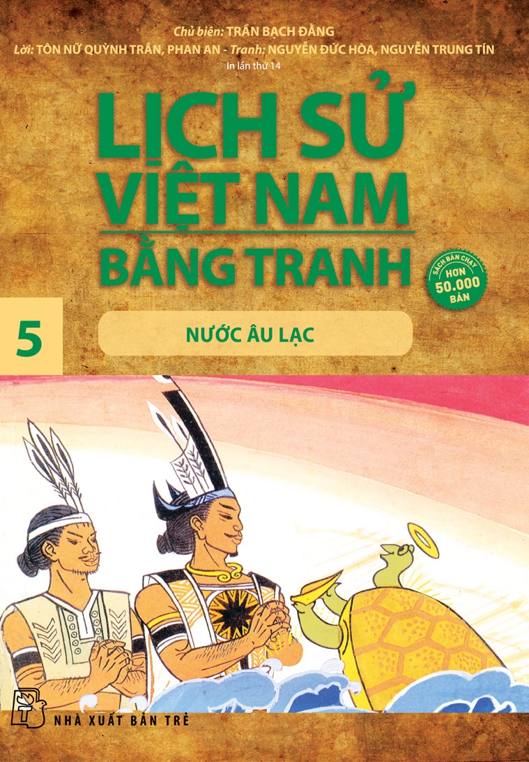 LỊCH SỬ VIỆT NAM BẰNG TRANH 05 - NƯỚC ÂU LẠC