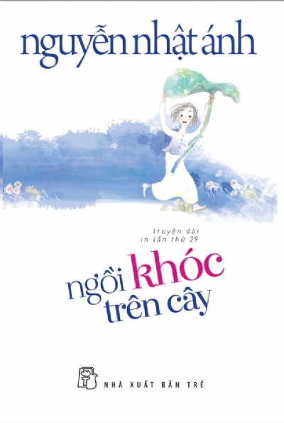 NGỒI KHÓC TRÊN CÂY: truyện dài