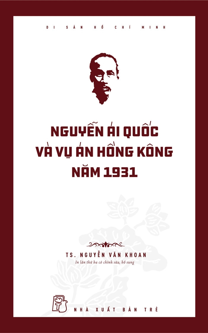 NGUYỄN ÁI QUỐC VÀ VỤ ÁN HỒNG KÔNG NĂM 1931