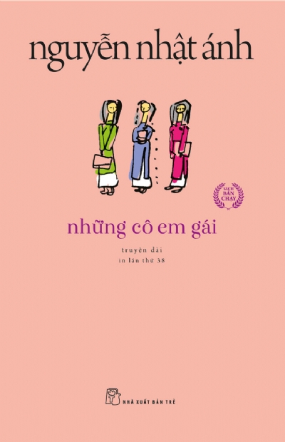 NHỮNG CÔ EM GÁI: truyện dài