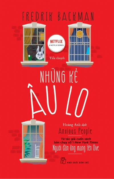 NHỮNG KẺ ÂU LO
