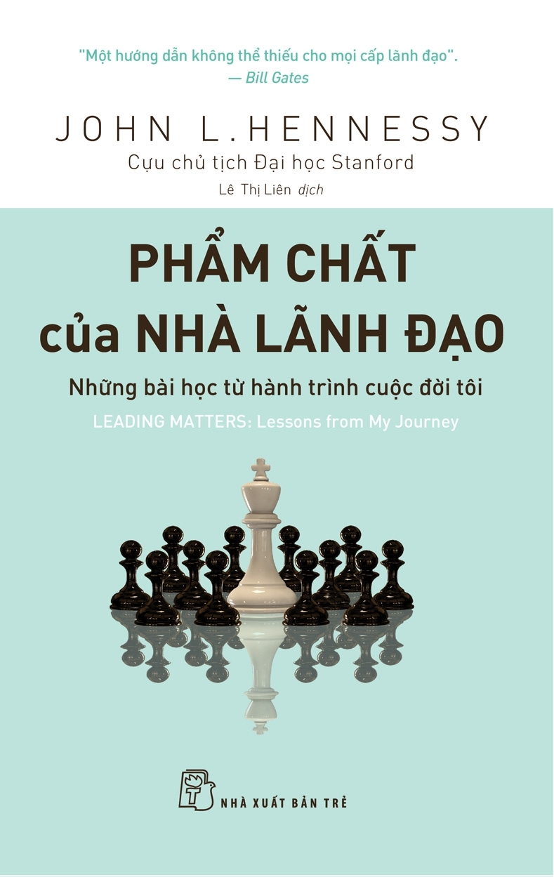 PHẨM CHẤT CỦA NHÀ LÃNH ĐẠO