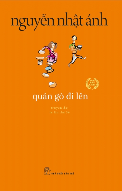 QUÁN GÒ ĐI LÊN (truyện dài)