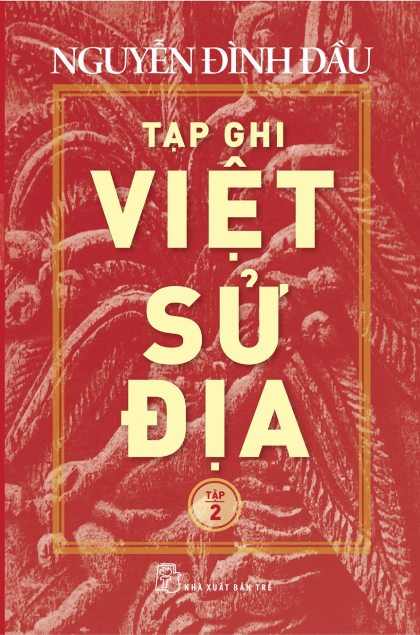 TẠP GHI VIỆT SỬ ĐỊA (tập 2)