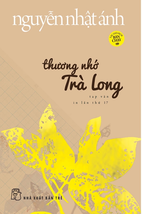 THƯƠNG NHỚ TRÀ LONG: tạp văn